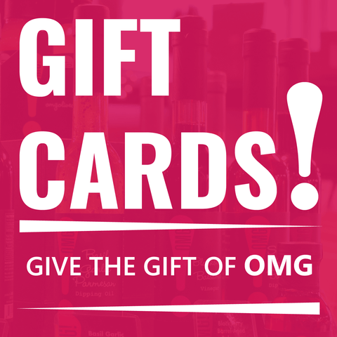 OMG! Olive Oils & Vinegar Gift Card